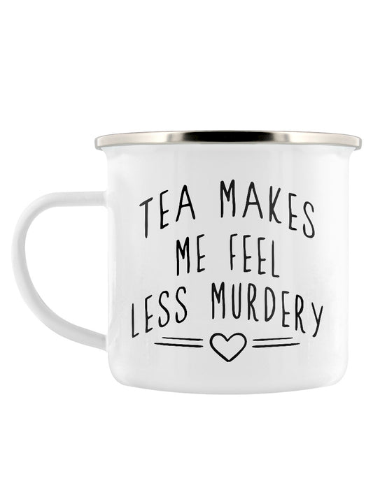 Tea Makes Me Feel Less Murdery Enamel Mug