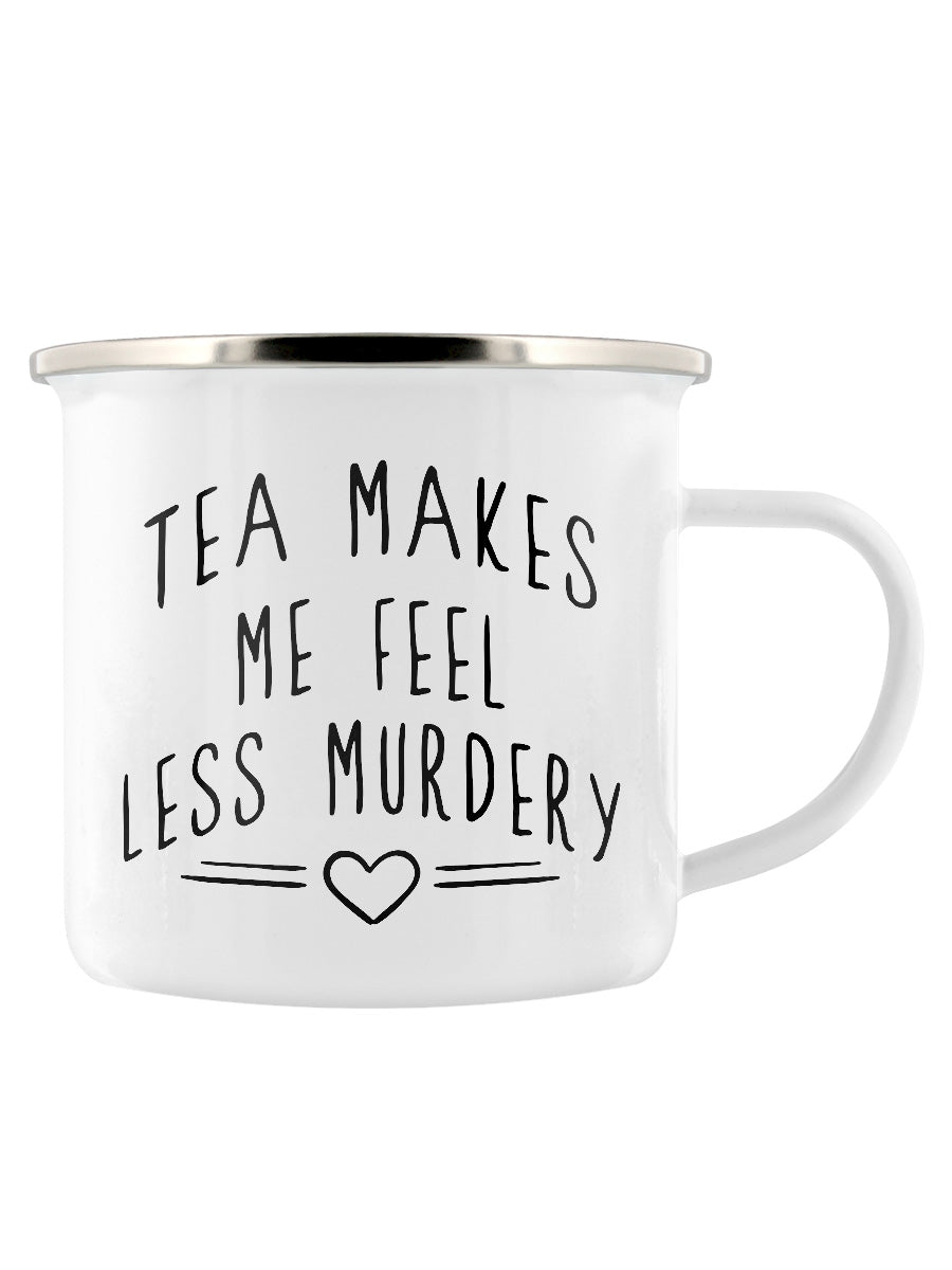 Tea Makes Me Feel Less Murdery Enamel Mug