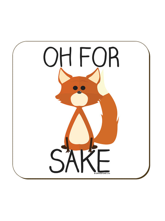 Oh For Fox Sake Coaster