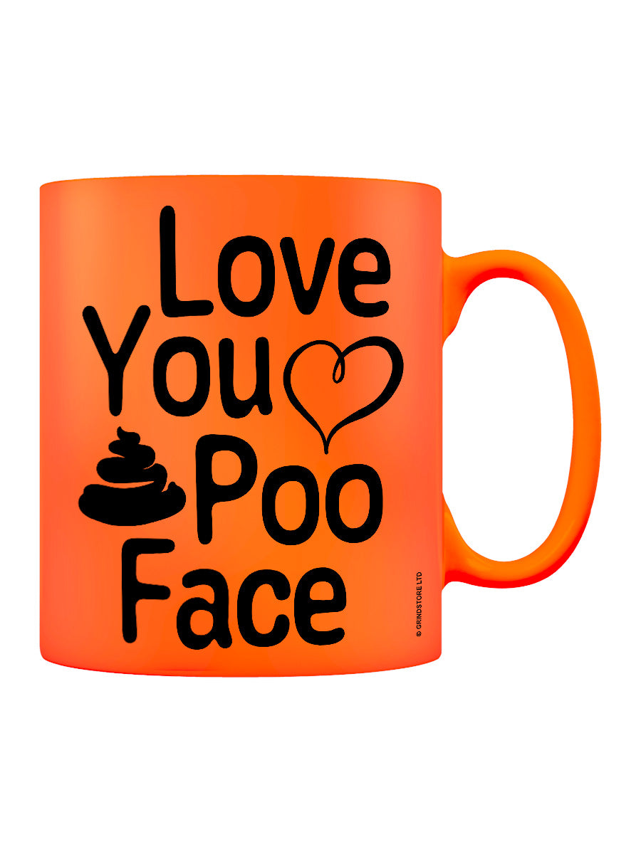 Love You Poo Face Orange Neon Mug