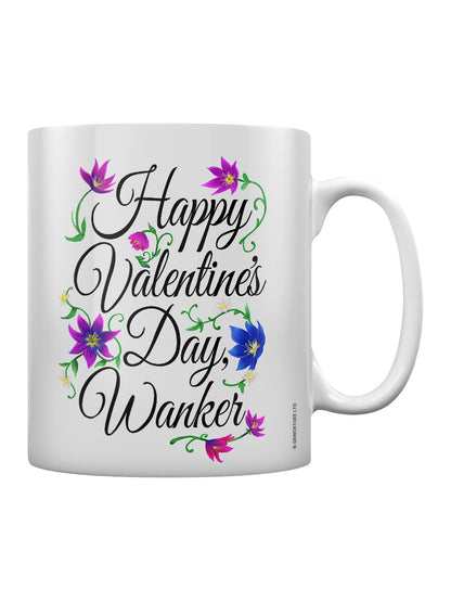 Happy Valentine's Day, Wanker Mug