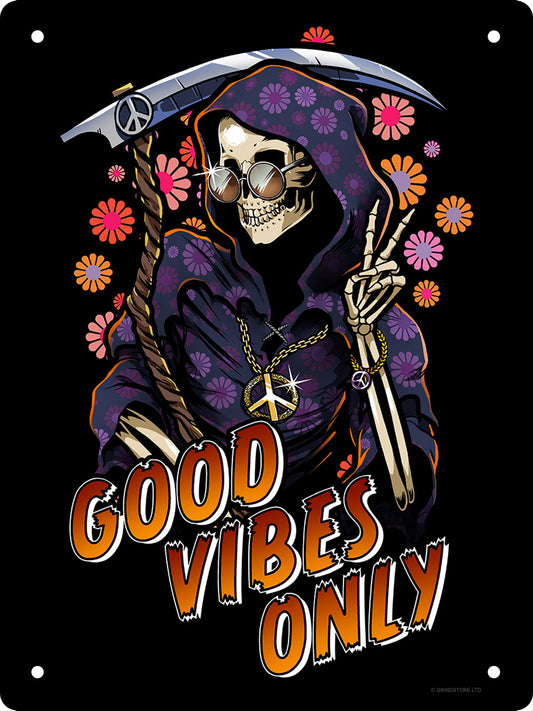 Happy Reaper Good Vibes Only Mini Tin Sign