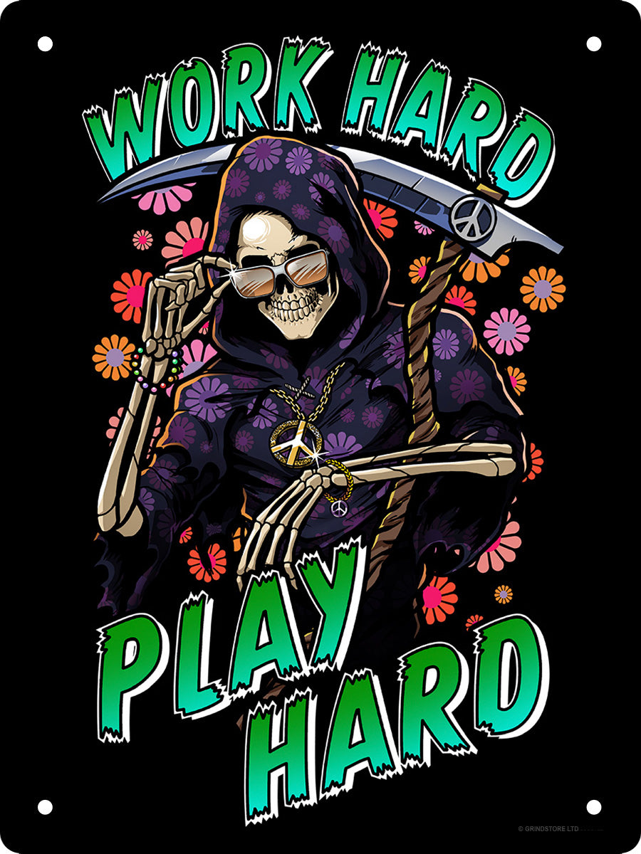 Happy Reaper Work Hard, Play Hard Mini Tin Sign