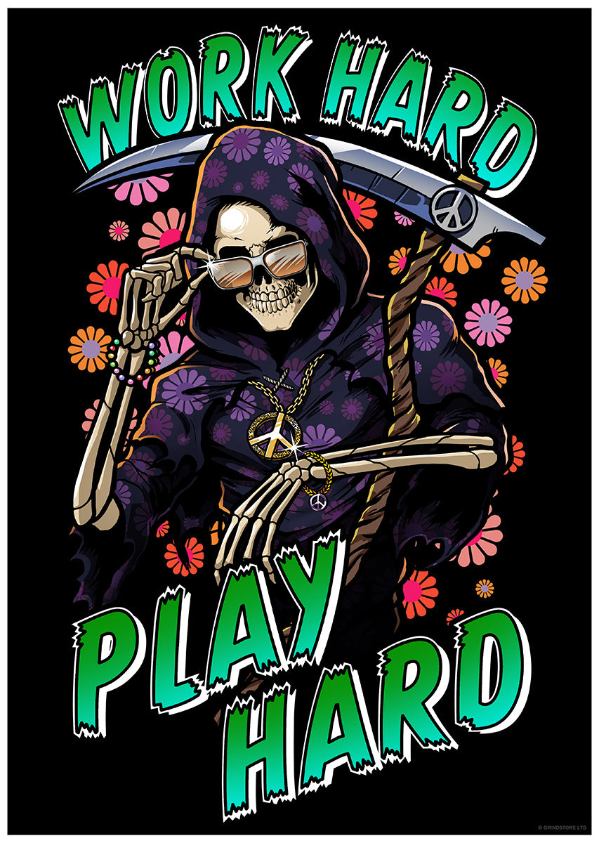 Happy Reaper Work Hard Play Hard Mini Poster