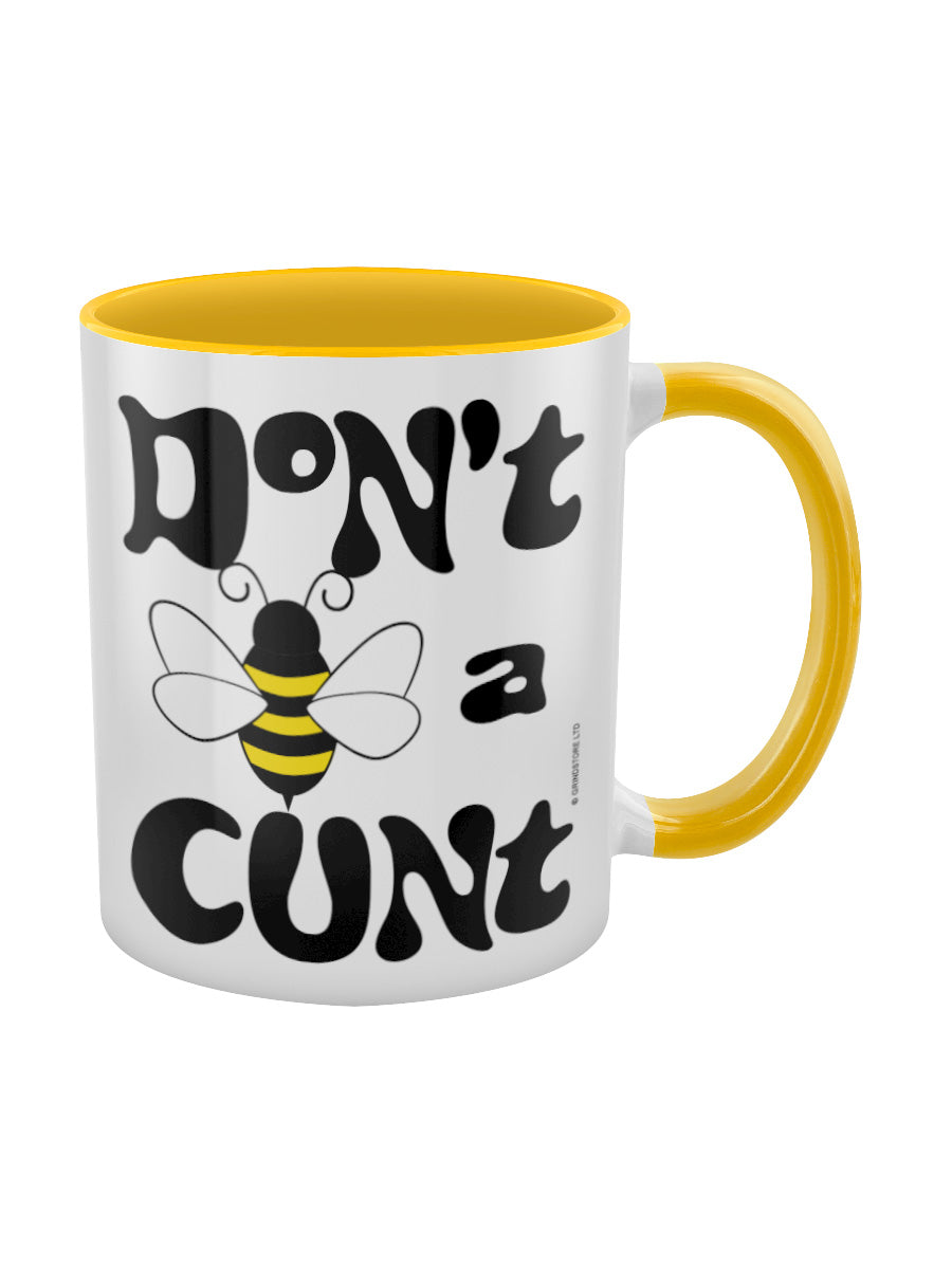 Don't Bee A Cunt Yellow Inner 2-Tone Mug