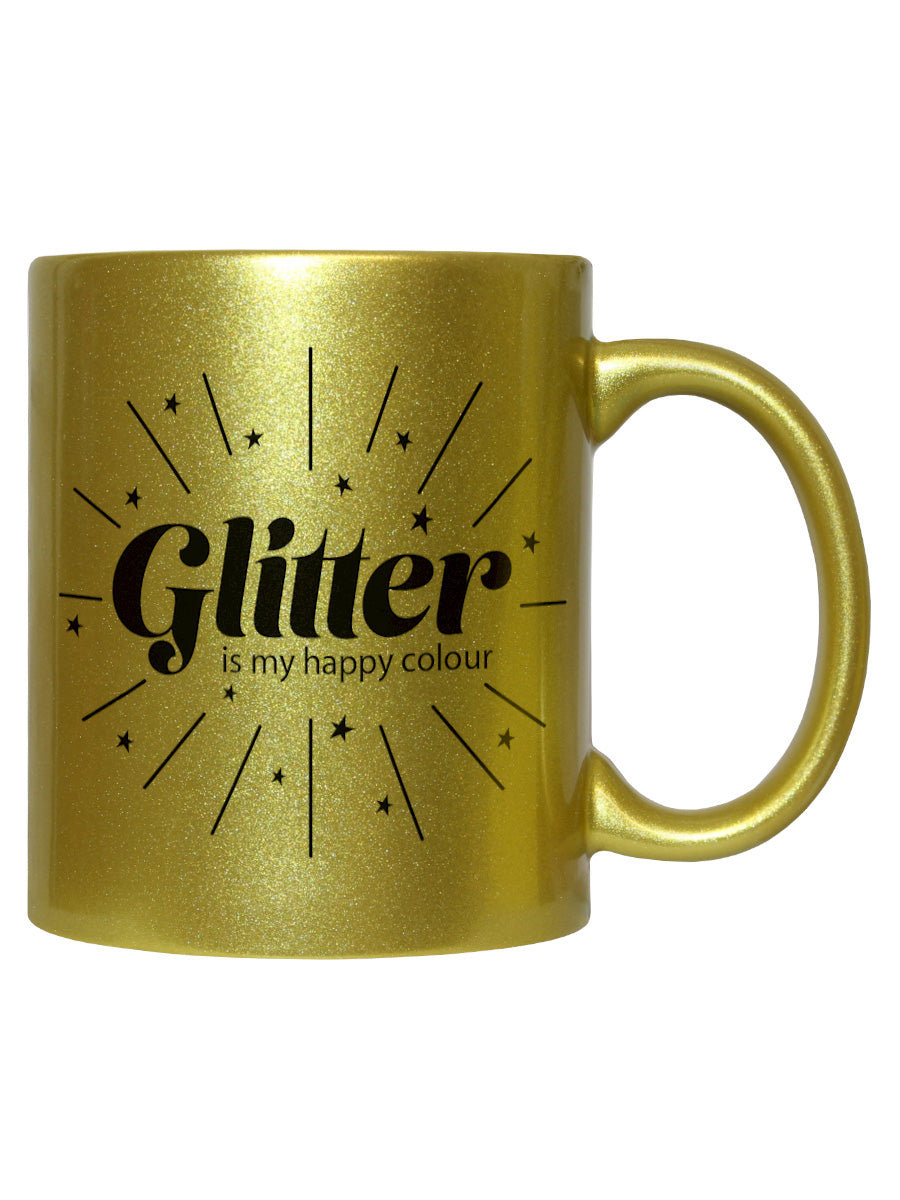Glitter Is My Happy Colour Gold Mug