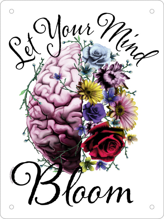 Let Your Mind Bloom Mini Tin Sign