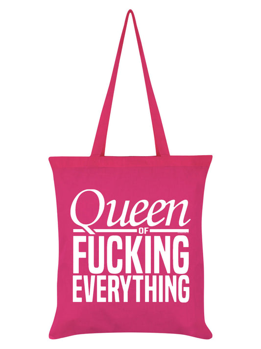 Queen of Fucking Everything Pink Tote Bag