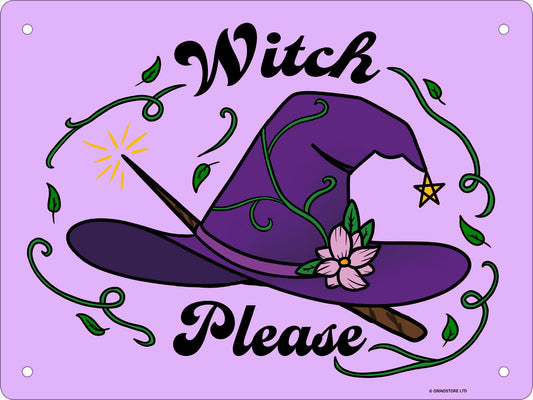 Witch Please Mini Tin Sign