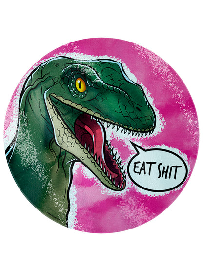 Cute But Abusive Dinosaurs - Eat Shit Chopping Board
