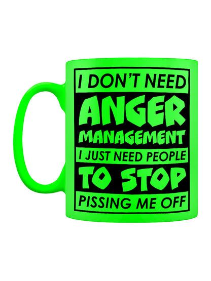 I Don't Need Anger Management Green Neon Mug