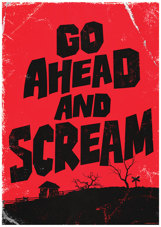 Go Ahead and Scream Horror Mini Poster