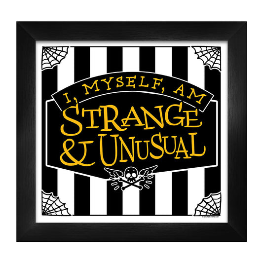 I Myself Am Strange & Unusual Framed Print