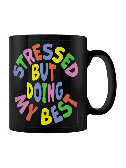 Stressed But Doing My Best Black Mug