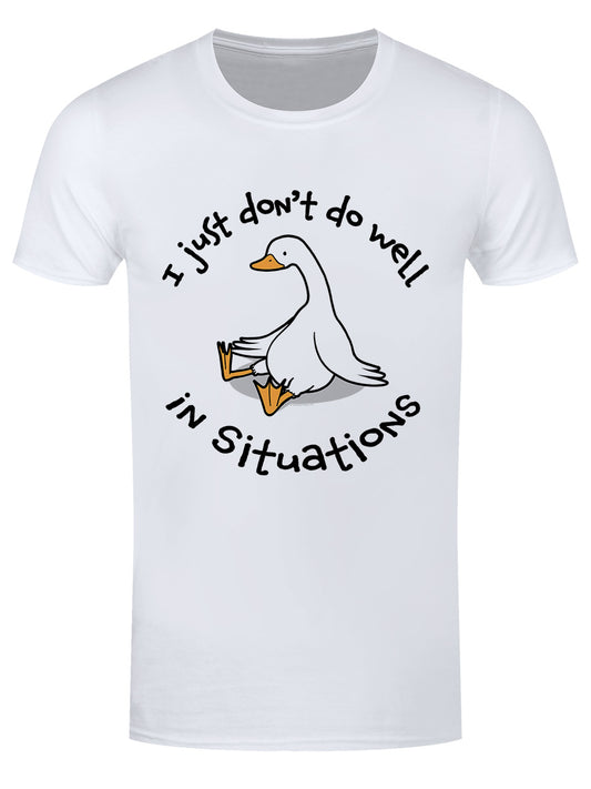 I Just Don't Do Well In Situations Men's White T-Shirt