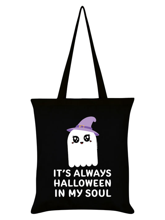 It's Always Halloween In My Soul Black Tote Bag