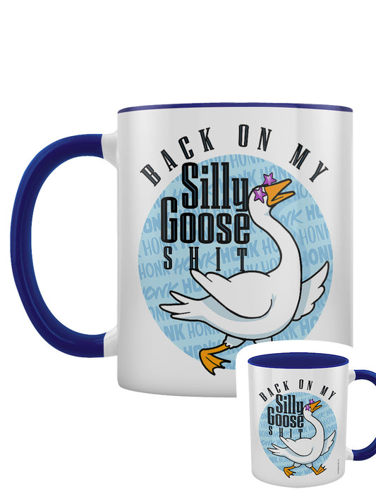 Silly Goose Back On My Silly Goose Shit Blue Inner 2-Tone Mug