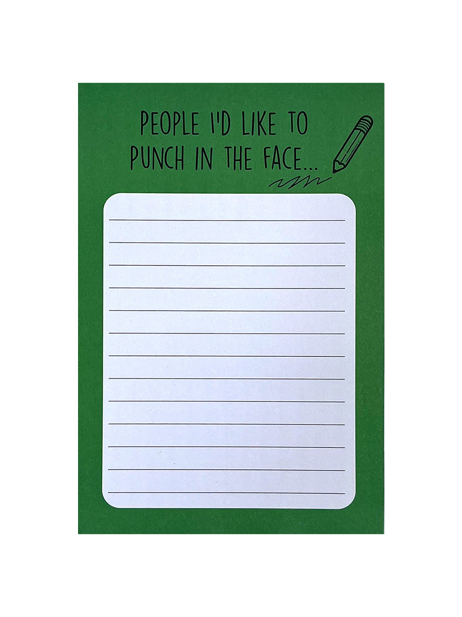 People I'd Like To Punch In The Face...Cheeky Memo Pad