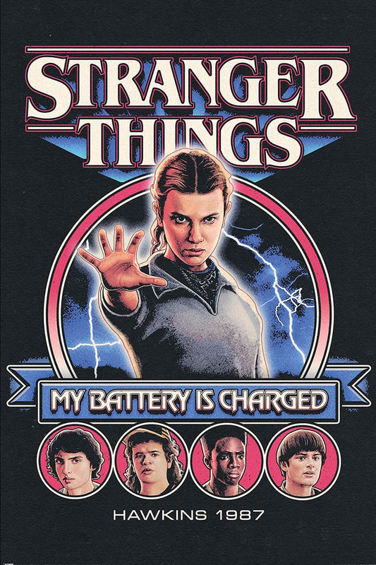 Stranger Things 5 My Battery Is Charged Maxi Poster