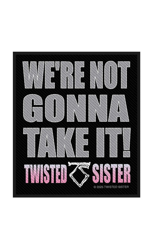 Twisted Sister We're Not Gonna Take It Patch