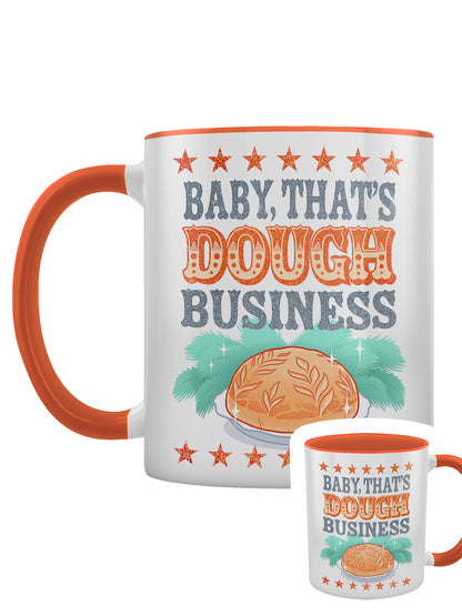 Baby, That's Dough Business Orange Inner 2-Tone Mug
