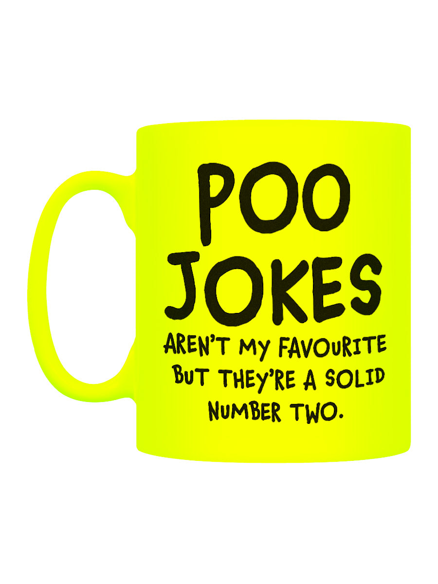 Poo Jokes Aren't My Favourite Yellow Neon Mug