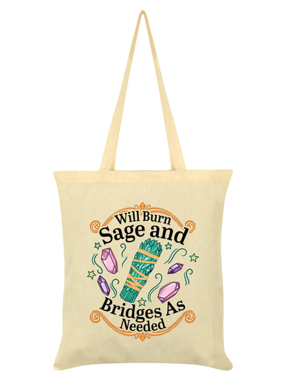 Will Burn Sage And Bridges As Needed Cream Tote Bag