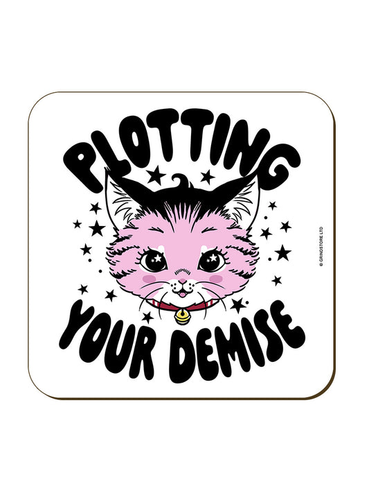 Kitsch Kitten Plotting Your Demise Coaster