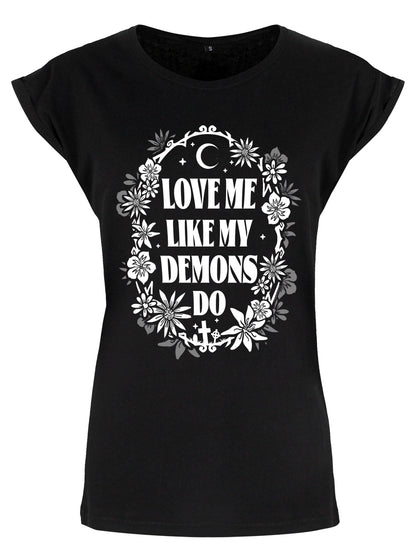 Love Me Like My Demons Do Ladies Premium Black T-Shirt