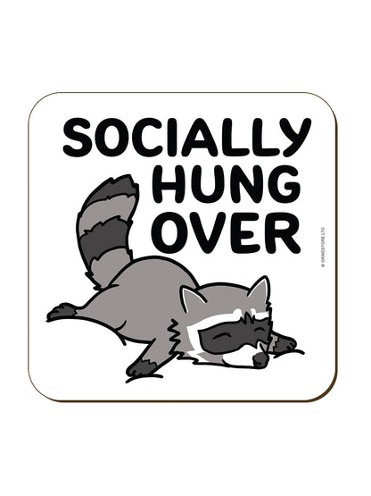 Socially Hung Over Square Coaster