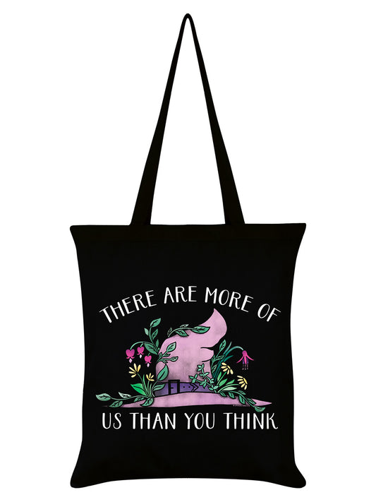 Witches Hat There Are More Of Us Than You Think Black Tote Bag