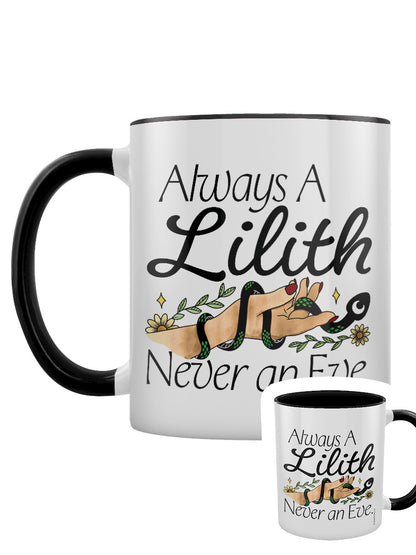Always A Lilith, Never An Eve Black Inner 2-Tone Mug