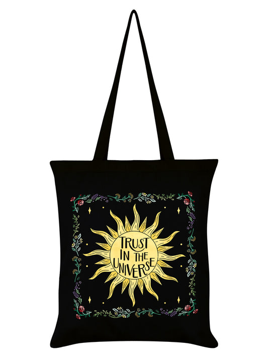 Trust In The Universe Black Tote Bag