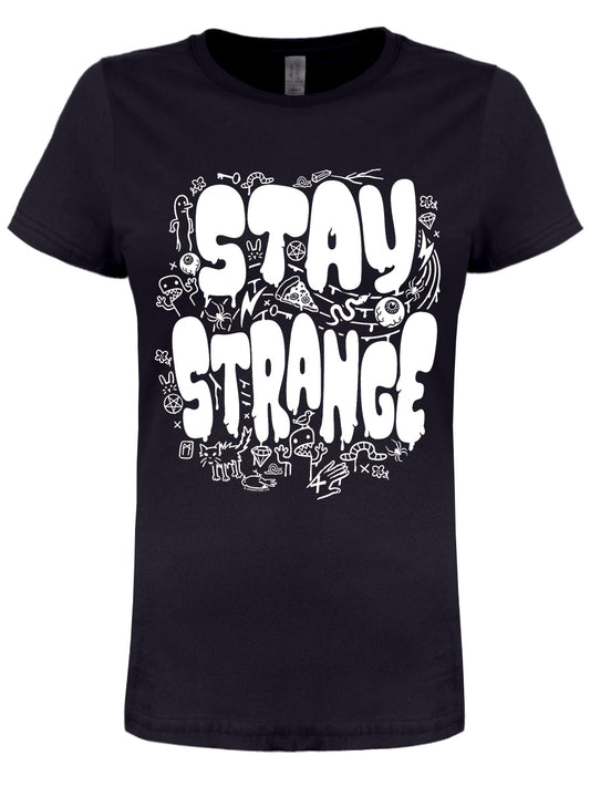 Stay Strange Ladies Black T-Shirt