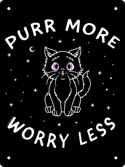 Little Shadow Purr More Worry Less Mini Tin Sign