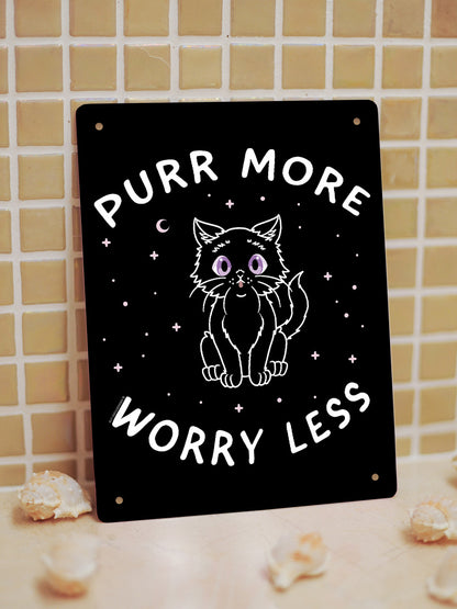 Little Shadow Purr More Worry Less Mini Tin Sign