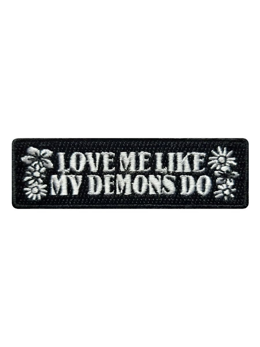 Love Me Like My Demons Do Patch
