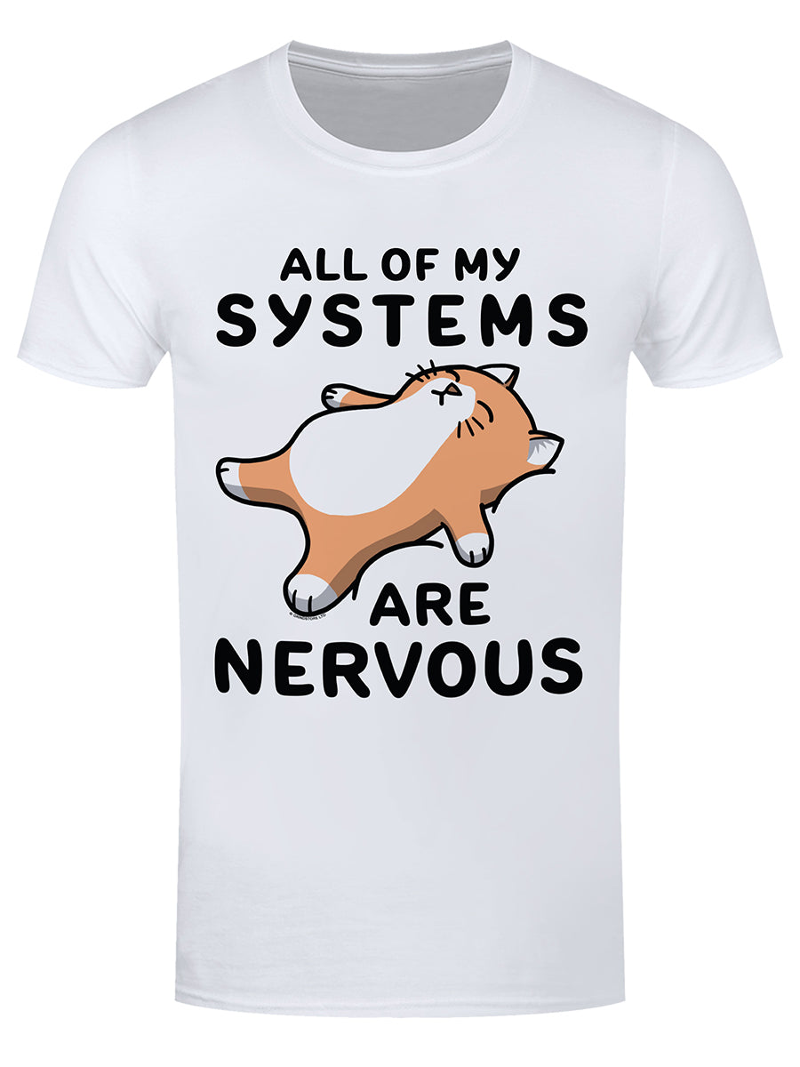 All Of My Systems Are Nervous Men's White T-Shirt