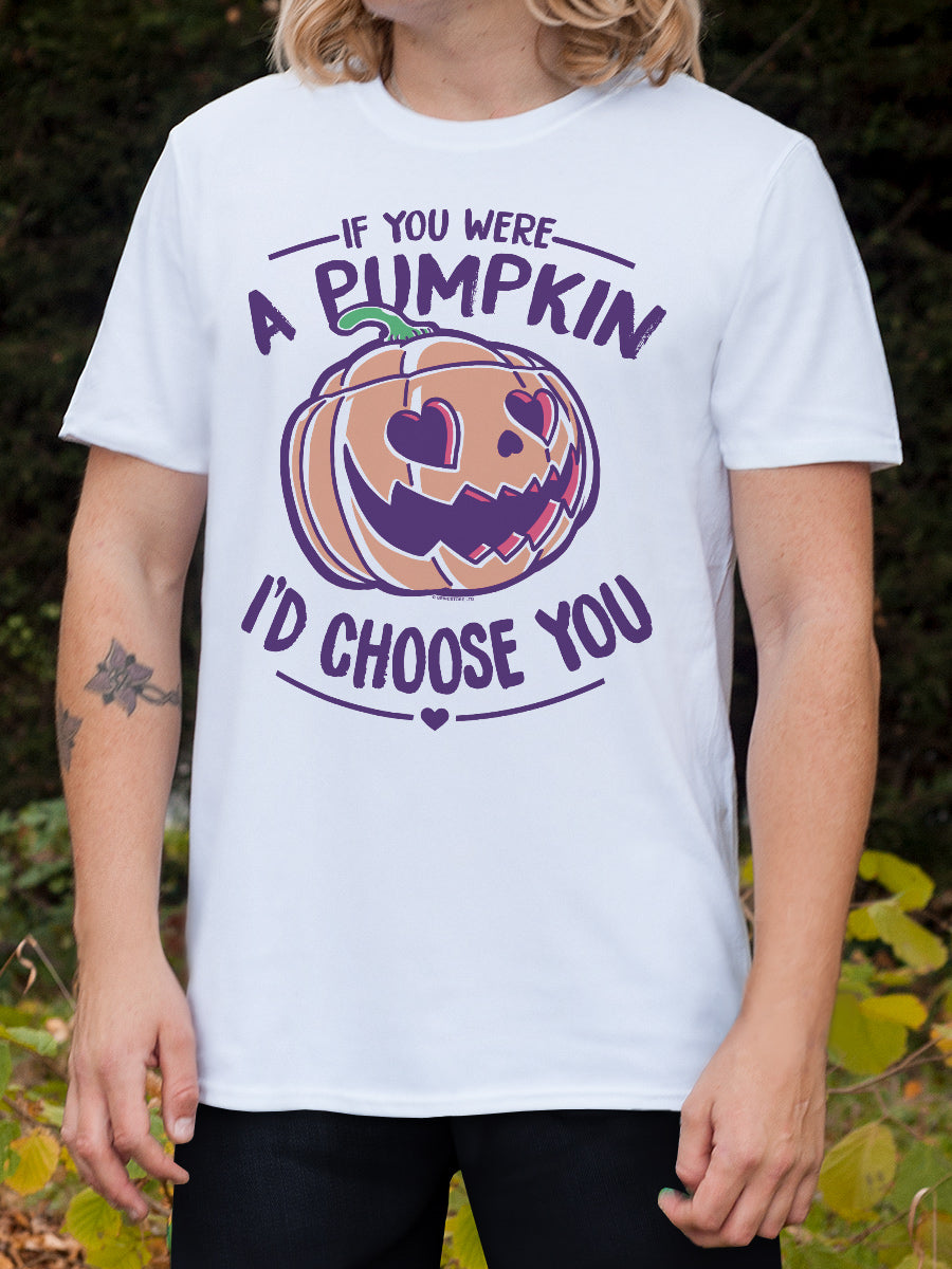 If You Were A Pumpkin I'd Choose You Men's White T-Shirt