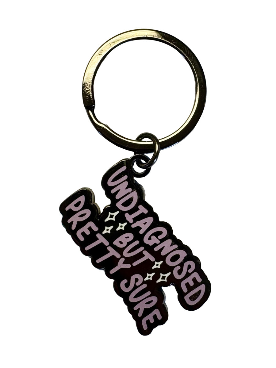 Undiagnosed But Pretty Sure Enamel Keyring