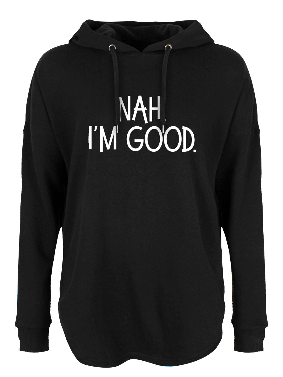 Nah, I'm Good Ladies Black Oversized Hoodie