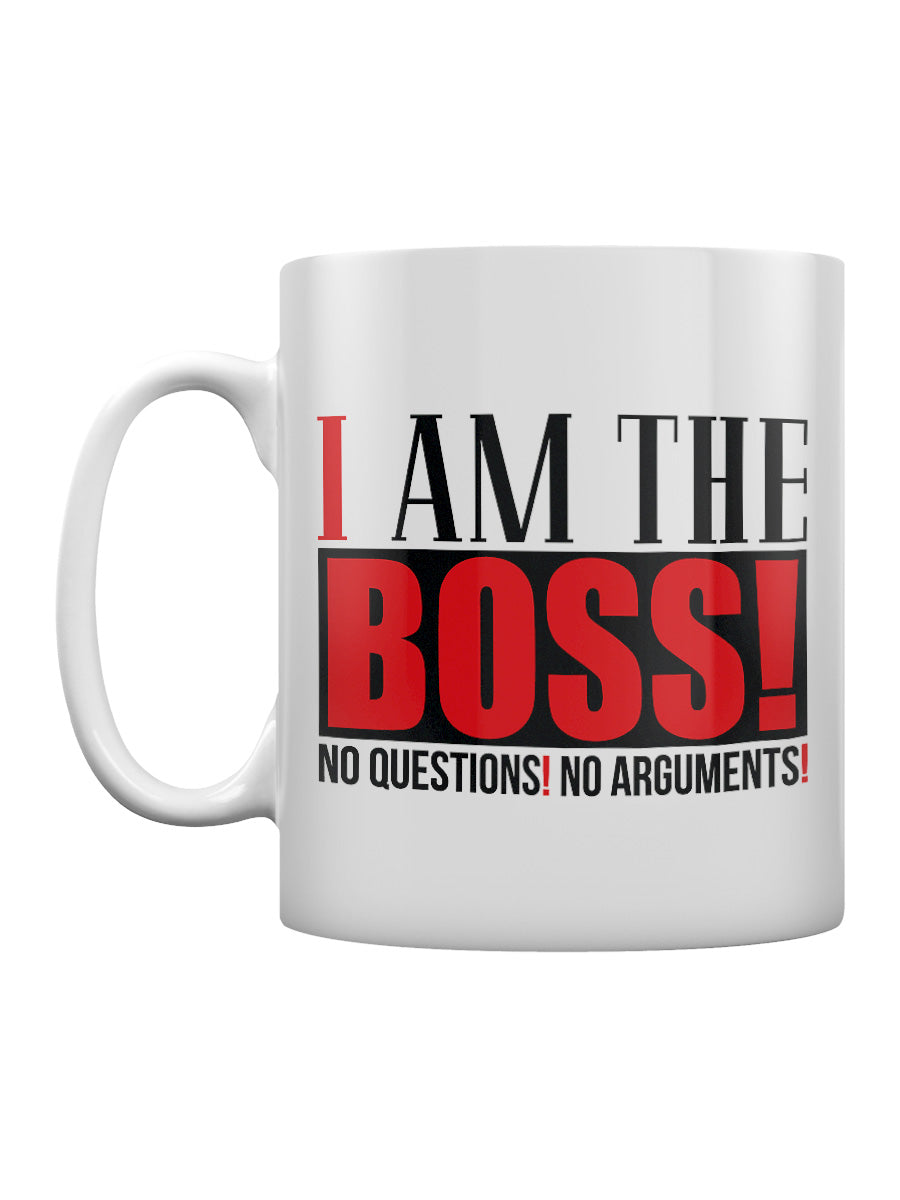 I Am The Boss Mug
