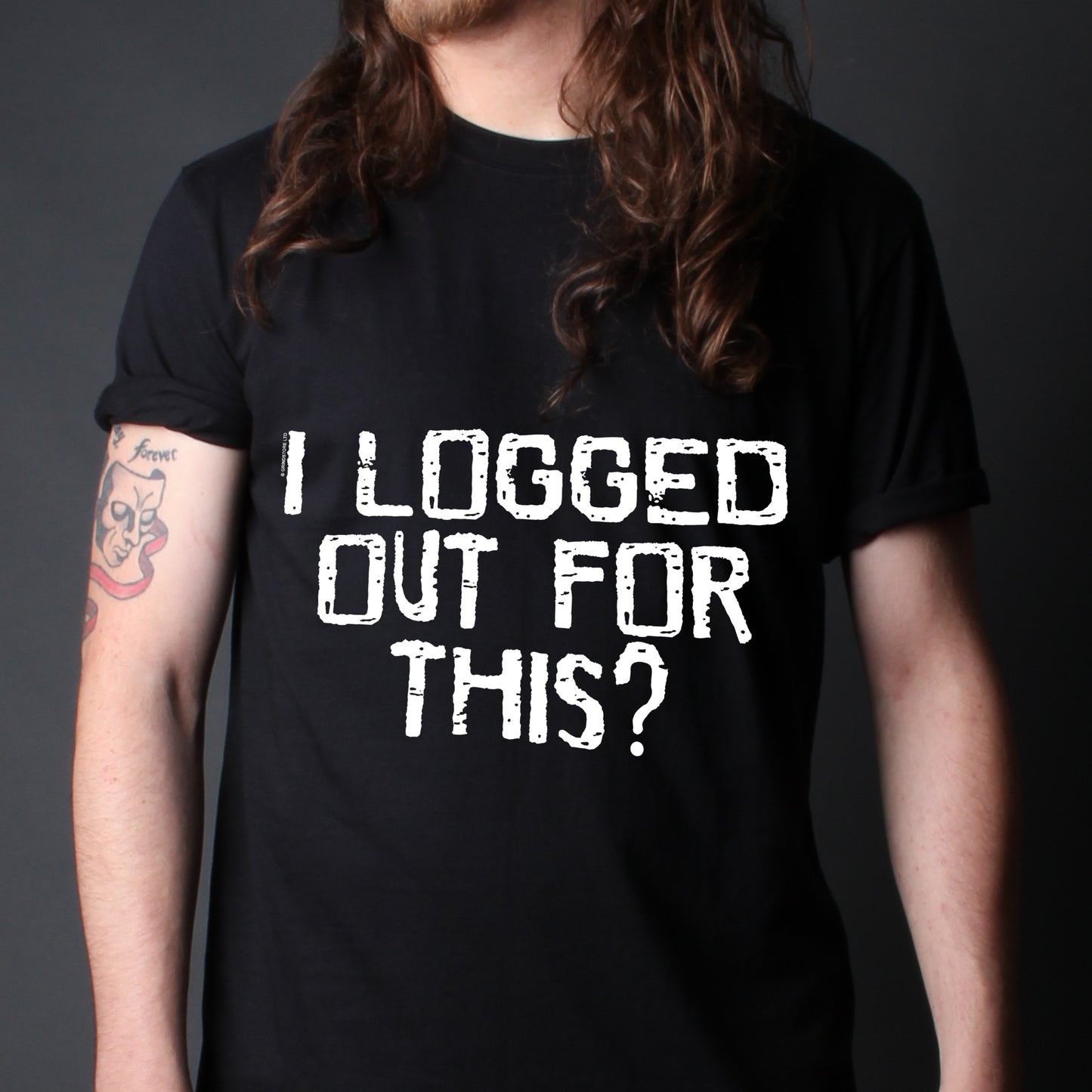 I Logged Out For This Men's Black T-Shirt