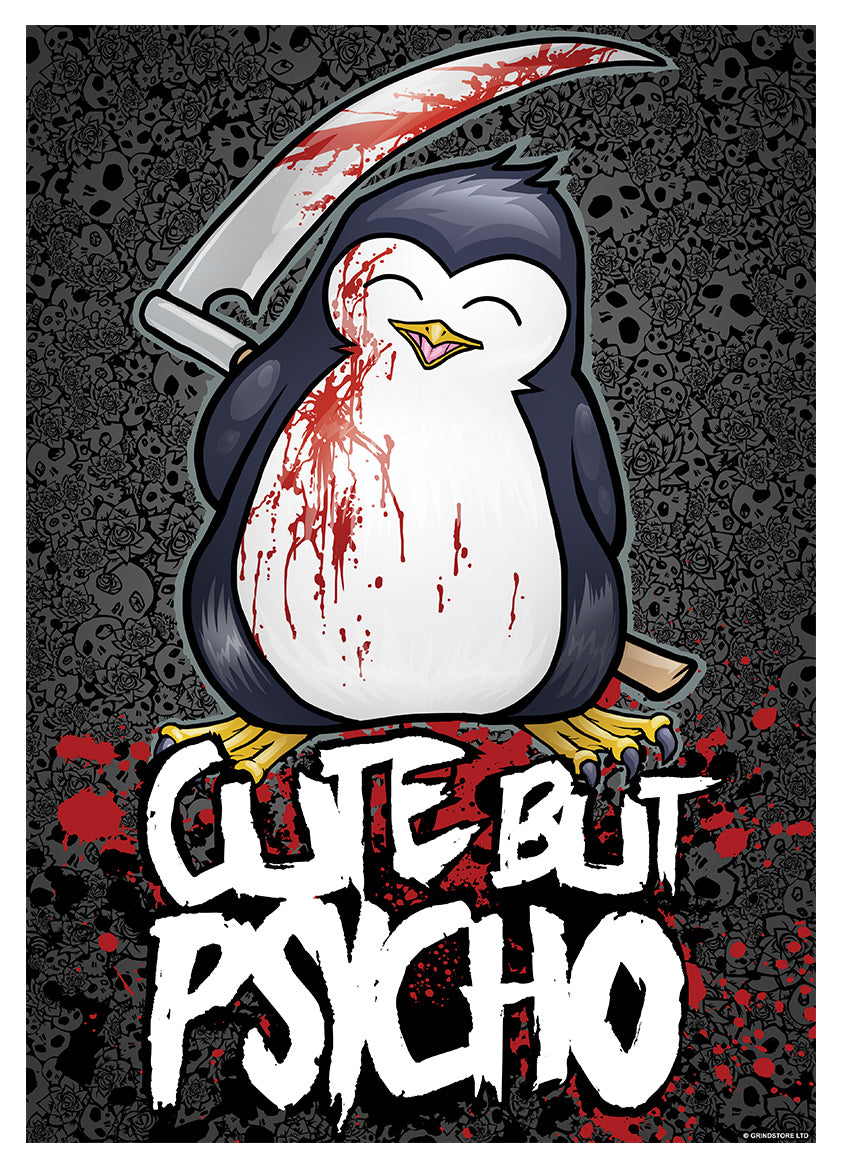 Psycho Penguin Cute But Psycho Mini Poster