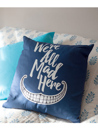 We're All Mad Here Navy Cushion
