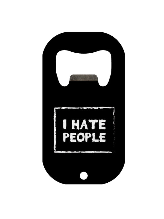 I Hate People Mini Bar Blade Bottle Opener