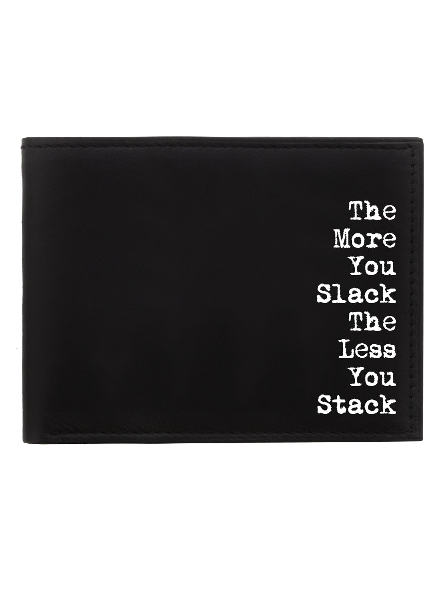 The More You Slack Black Bi-Fold Wallet