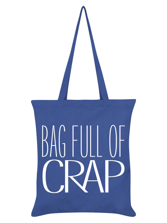 Bag Full Of Crap Cornflower Blue Tote Bag