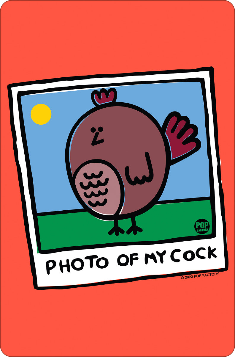 Pop Factory Photo Of My Cock Greet Tin Card