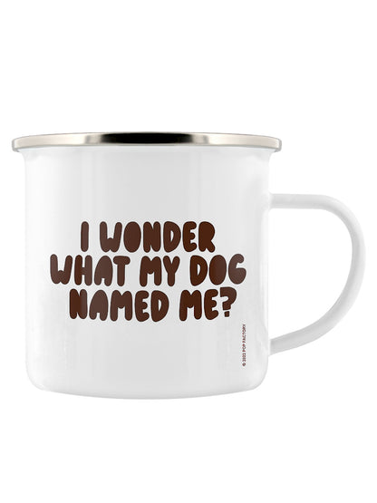Pop Factory I Wonder What My Dog Named Me? Enamel Mug